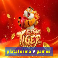 plataforma 9 games